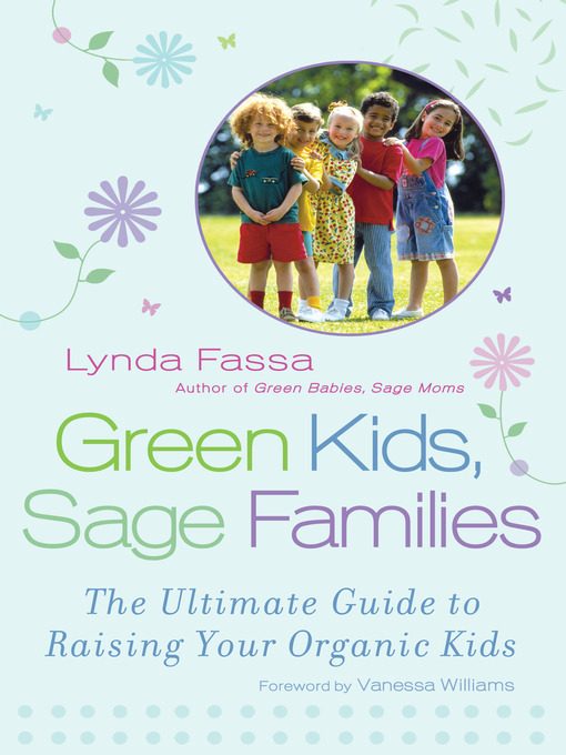 Title details for Green Kids, Sage Families by Lynda Fassa - Available